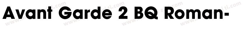 Avant Garde 2 BQ Roman字体转换
